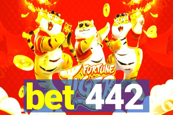 bet 442